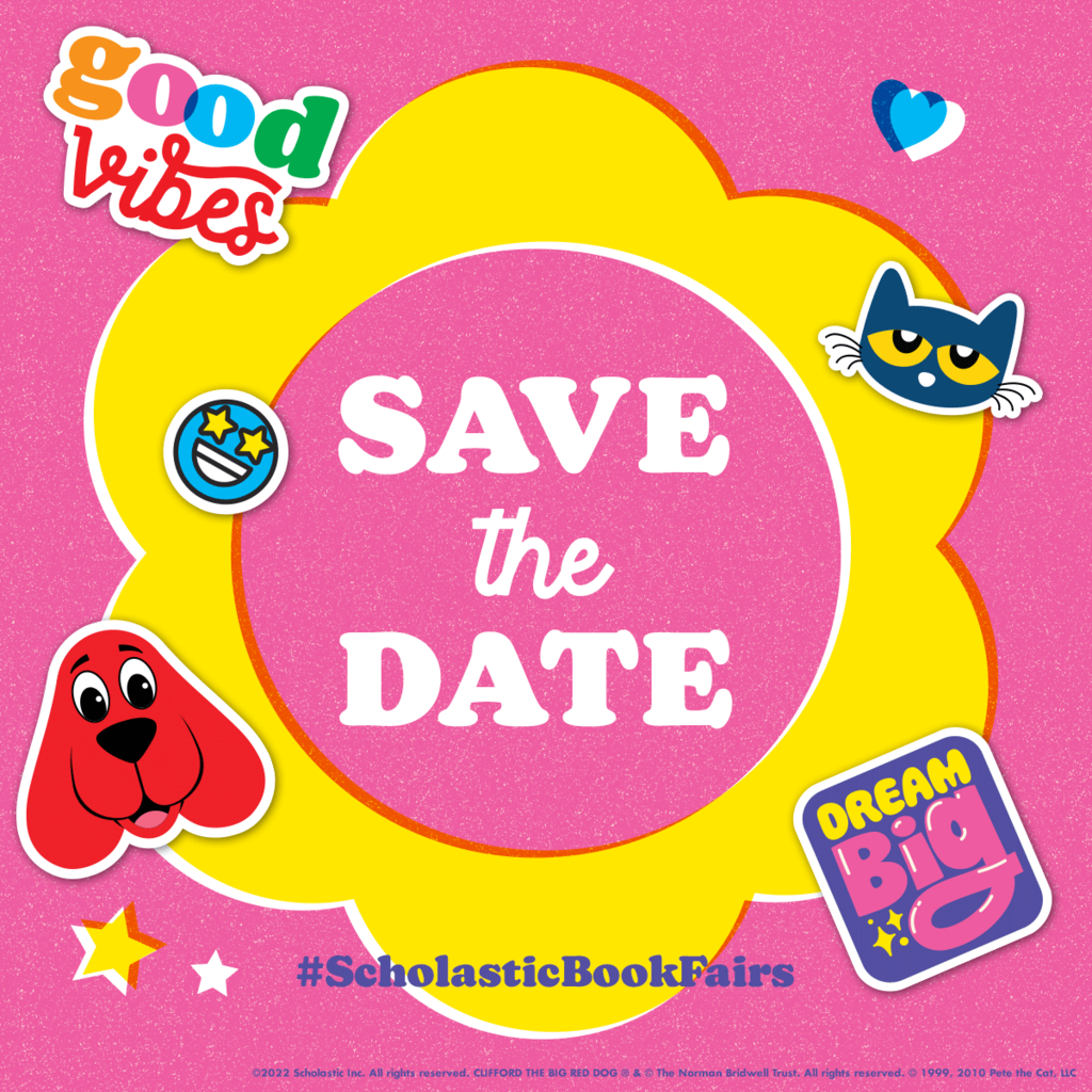 Save the Date Scholastic Book Fairs